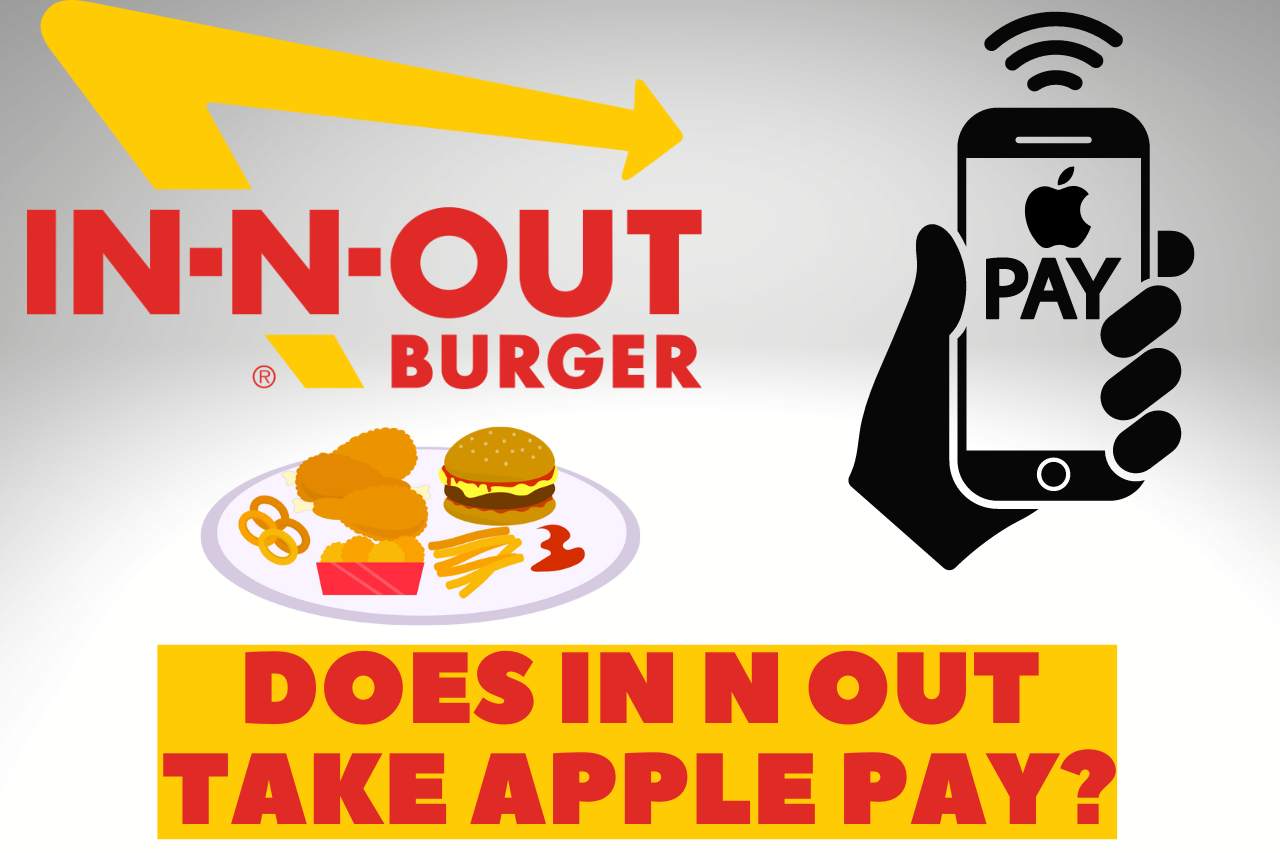 does in n out take apple pay