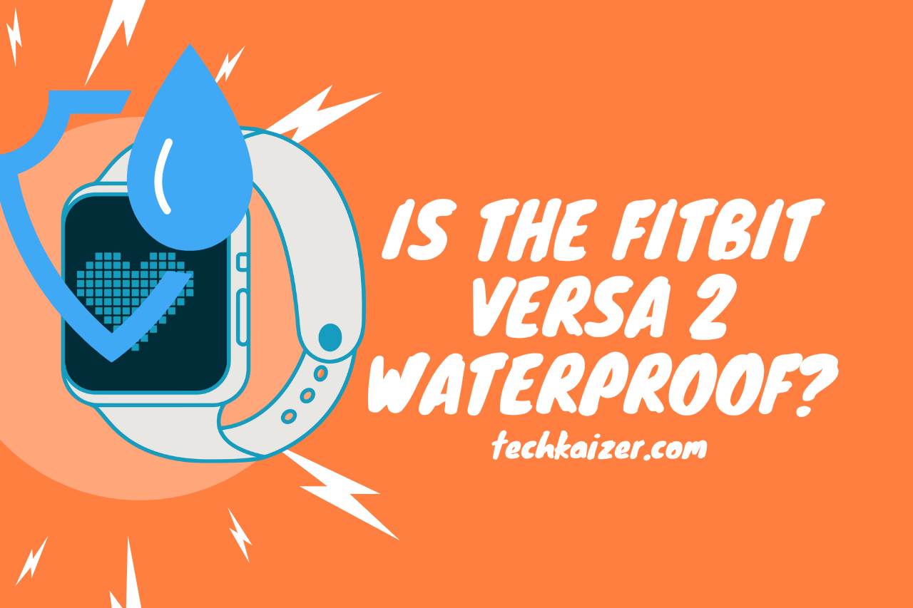 Is the Fitbit Versa 2 Waterproof? (What You Need to Know)