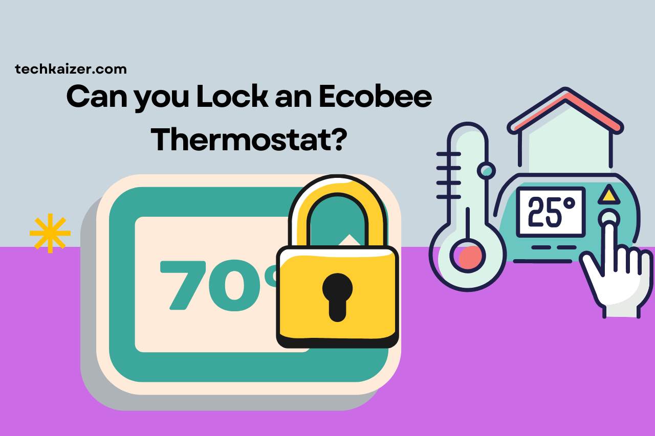 can you lock an ecobee thermostat